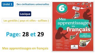 Lexique Les gentilés pays et villessuffixes Unité 1Page 28amp29  Mes apprentissages en fr 6AP [upl. by Anirbes659]