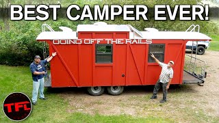 When Is a Train Caboose NOT a Caboose When Its The Worlds Coolest Custom Camper [upl. by Cavit]