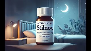 Introducing STILNOX A Comprehensive Guide to Treating Insomnia [upl. by Angi535]