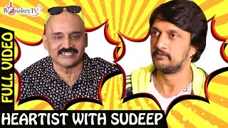 I believe in destiny  Actor Sudeep  Exclusive Interview  Heartist  Full Video  Bosskey TV [upl. by Adnarom]