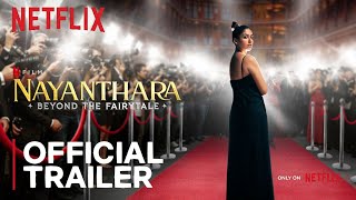 Nayanthara  Beyond The Fairytale  Official Trailer  Netflix Documentary  Nov 18 [upl. by Noyahs]