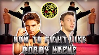 How To Fight Like Robby Keene  Cobra Kai shorts cobrakai martialarts [upl. by Margeaux]