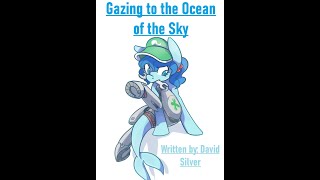 Gazing to the Ocean of the Sky Chapter 6  Learning to Swim [upl. by Leahci]