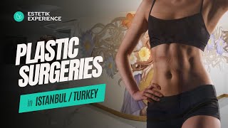 Plastic Surgeries in İstanbul  TURKEY I Estetik International [upl. by Becky496]