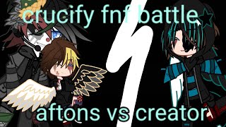 Crucify fnf battle  Aftons vs creator Alex [upl. by Margalo]