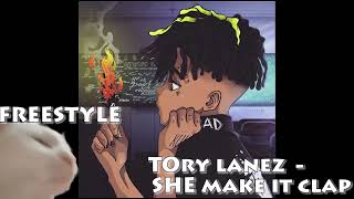 Tory Lanez She Make It Clap Freestyle 1 HOUR LOOP [upl. by Feldstein]