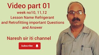 week no10 1112 Lesson Name Refrigerant and Retrofitting important Questions and Answer video 1 [upl. by Brennen107]