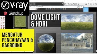 Vray 34  Pencahayaan dan Background Dome Light HDRI di Sketchup [upl. by Keener]