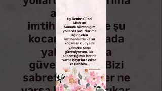 Dua Edin Duanıza İcabet Ederim Diyen Bir Rabbimiz Var Bizimde Dualarımız🤲dua amin sevgi terapi [upl. by Ahsiener]