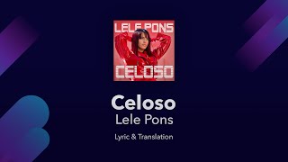 Lele Pons  Celoso Lyrics English Translation and Spanish Dual Lyrics [upl. by Fitzgerald]