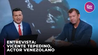 Entrevista Vicente Tepedino actor venezolano [upl. by Vareck]