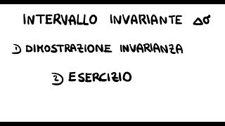 LIntervallo Invariante Relativistico perchè è Invariante Esercizio [upl. by Leena483]