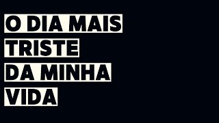 O dia mais triste da minha vida o dia em que perdi minha esposa [upl. by Jat]