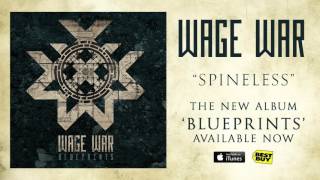 Wage War  Spineless [upl. by Irb677]