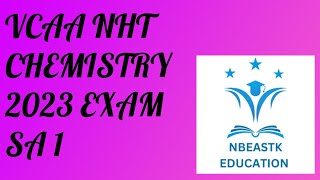 2023 VCE NHT Chemistry Exam Short Answer Part 1 Q15 Suggested Solutions [upl. by Inigo521]