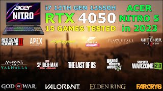 Acer Nitro 5  i7 12th Gen 12650H RTX 4050  Test in 15 Games  Budget Beast [upl. by Aitnecserc161]