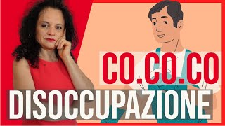 DISOCUPAZIONE LAVORATORI COCOCO DISCOLL 2022 [upl. by Chinua752]