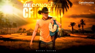 Me Conociste Criollo  Stiven Correa  Video Oficial [upl. by Matlick]