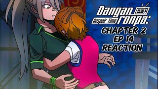 Please Not Her  Danganronpa Despair Time Chapter 2 Episode 14 Reaction [upl. by Mulderig]