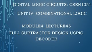 module4lecture45Full subtractor design using decoder [upl. by Stephannie]