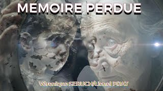 Mémoire perdue [upl. by Kaczer]