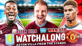 Aston Villa vs Manchester United LIVE Watch Along with Aston Villa From The Stands [upl. by Aym]