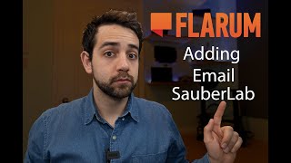 Lets change the SauberLab Channel forum to use Flarum as in the forum Added email [upl. by Jarrod962]