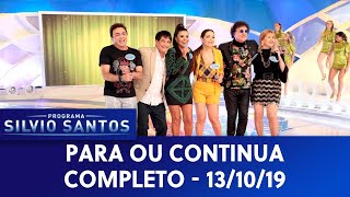 Para ou continua  Completo  Programa Silvio Santos 131019 [upl. by Outlaw]