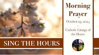 102324 Lauds Wednesday Morning Prayer of the Liturgy of the Hours [upl. by Aihsenad]