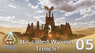 Scorched Earth Walkthrough E5  It’s called Wyvern Trench  Ark Survival Ascended [upl. by Iosep]