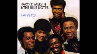 I Miss You 1972  Harold Melvin And The Blue Notes [upl. by Telimay]