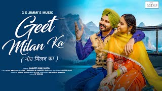 GEET MILAN KA  G S JIMMI  MANJEET SINGH BHATIA  OFFICIAL MUSIC VIDEO [upl. by Lenes342]