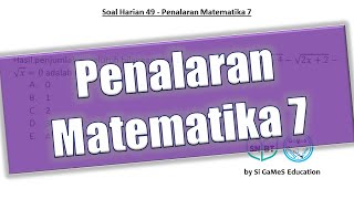 Soal Harian 49  Penalaran Matematika 7 [upl. by Laerdna]