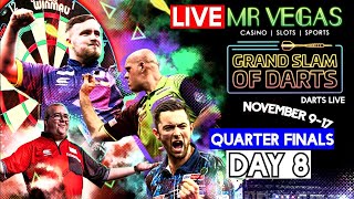 Darts Live  Grand Slam Of Darts Day 8  Quarter Finals  2024 Mr Vegas Grand Slam Watch Along [upl. by Omolhs]