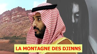 LA MONTAGNE LA PLUS EFFRAYANTE DE LARABIE SAOUDITE  LA MONTAGNE DES DJINNS [upl. by Gayner]