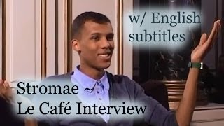 Stromae  Le Café Interview w English Subtitles [upl. by Adnotal]