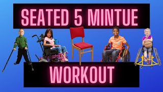 Seated Workout for Kids  Wheelchair Workout  Movement Break [upl. by Palmira]