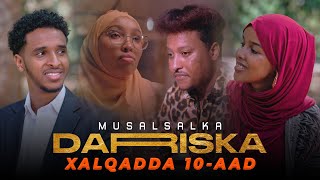 TAXANAHA DARISKA  XALQADDA 10AAD [upl. by Surad]