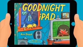 🌙Goodnight iPad 🖥️ by Ann Droyd [upl. by Tann]