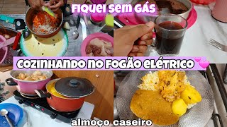 COZINHANDO NO FOGÃO ELÉTRICOFICAMOS SEM GÁSFIZ ALMOÇO COMPLETO💕Vlog viralvideo [upl. by Zirtaeb]