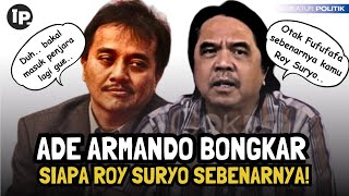 Ade Armando Bongkar Sifat Asli Roy Suryo Tukang Bohong [upl. by Lrigybab805]