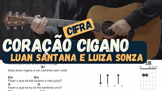 Coração Cigano  Luan Santana e Luiza Sonza  Cifra  Aprender a tocar  Violão [upl. by Bourque92]