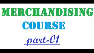 Merchandising course [upl. by Yereffej229]