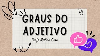 GRAUS DO ADJETIVO  Com treino [upl. by Burkle]