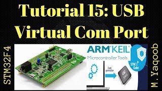 STM32F4 Discovery board  Keil 5 IDE with CubeMX Tutorial 15 USB VCP  Updated Dec 2017 [upl. by Marilla]