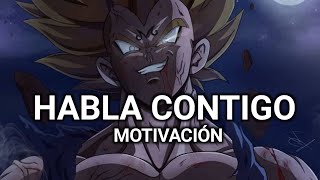 Habla Contigo Mensajes Motivacionales para No Rendirse motivacion [upl. by Terza]