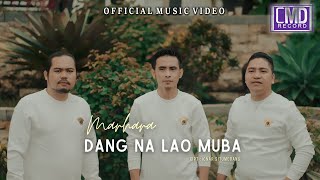 Marhara  Dang Na Lao Muba Lagu Batak Terbaru 2024 Official Music Video [upl. by Erdei]