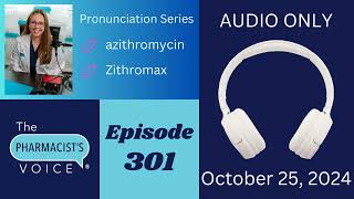 How do you say azithromycin Pronunciation Series Episode 41 [upl. by Marucci]