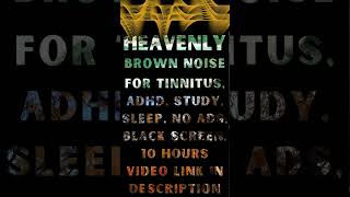 Best Brown Noise For Sleeping Black Screen No Ads For Tinnitus Relief ADHD Focus Sleep [upl. by Bloch983]