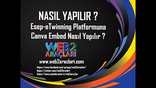 EsepeTwinning Twinspace üzerine Canva embed Nasıl Yapılır [upl. by Assiroc]